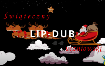 ŚWIĄTECZNY LIP-DUB – WESOŁYCH ŚWIĄT!!!