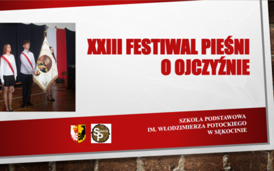 XXIII FESTIWAL PIEŚNI O OJCZYŹNIE W NASZEJ SZKOLE