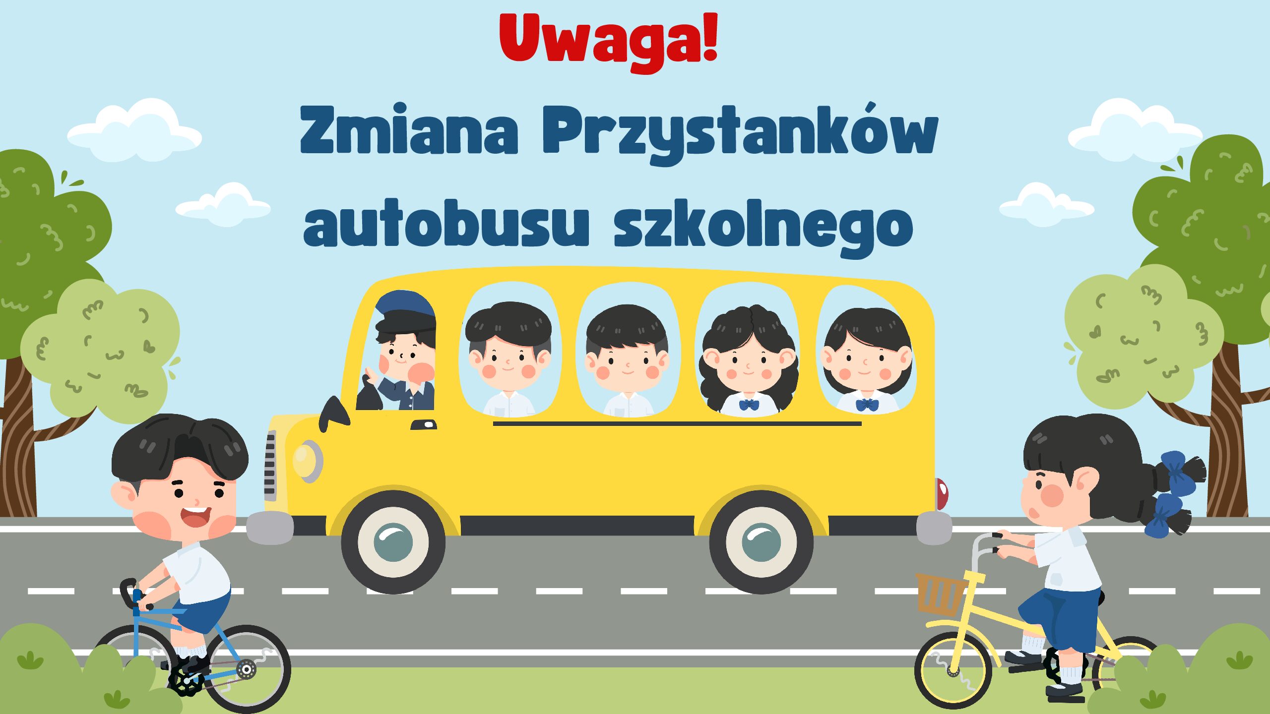UWAGA! ZMIANA PRZYSTANKÓW AUTOBUSU SZKOLNEGO